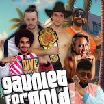 Dive Pro Wrestling: Gauntlet For The Gold