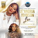 Le’Andria Johnson Live in New Orleans