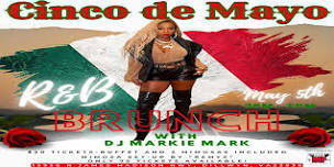 Cinco De Mayo R&B Brunch