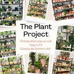 The Plant Project Closing Down Pop up Sale!