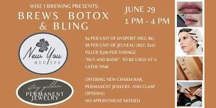 Brews Botox & Bling