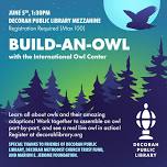 Build-an-Owl with the International Owl Center