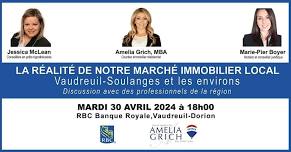 LA RÉALITÉ DE NOTRE MARCHÉ  IMMOBILIER LOCAL, Vaudreuil-Soulanges