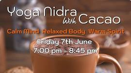 Yoga Nidra with Cacao