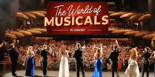 Rokitz Entertainment Presents The World of Musicals in Concert