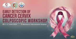 Early Detection of Cancer Cervix Colposcopic Workshop