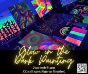 Glow in the Dark Painting (Kids All Ages REGISTRATION FULL)