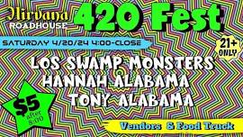 Nirvana’s 420-fest !!