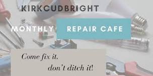 Repair Cafe - Kirkcudbright