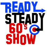 Ready Steady 60s Show