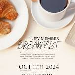 NEW MEMBER BREAKFAST