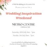 Wedding Inspirational Weekend