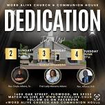 Word Alive Church & Communion House Dedication