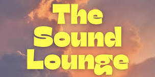 Evolving Events Presents ‘The Sound Lounge’ (Theme: Light)