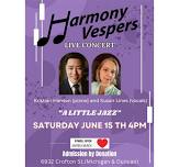 PR – United Church: Harmony Vespers – ‘A Little Jazz’