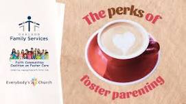 Join us for The Perks of Foster Parenting