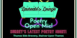 SURREY POETRY OPEN MIC - Laureate's Lounge Staines