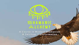 Shamanic Alchemy