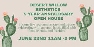 Desert Willow Esthetics 5 Year Anniversary Open House