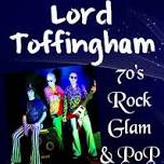 LORD TOFFINGHAM - SAT 15TH JUNE!