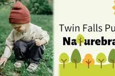 Naturebrary @ City Park (w/ Twin Falls Public Library)