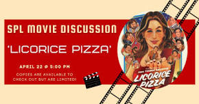 Adult Movie Discussion - Licorice Pizza