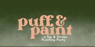 puff & paint - a sip & stroke painting party