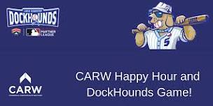 CARW Happy Hour & DockHounds Game