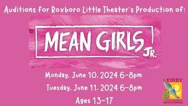 Auditions: Mean Girls Jr. (Ages 13-17)