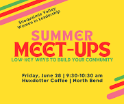 Summer Meet Ups — Snoqualmie Valley Women in Leadership