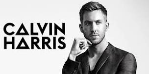 CALVIN HARRIS - MEMORIAL DAY WEEKEND at Vegas Night Club -May 26   ,