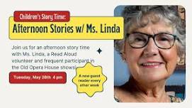 Afternoon Story Time with Ms. Linda