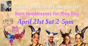 Horn Headdresses for May Day (Sylkia Webb Workshop Series)