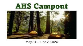 AHS Campout 2024