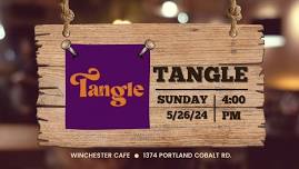 Tangle @ Winchester Cafe