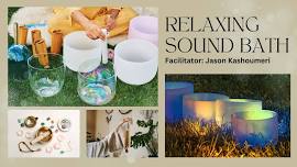 Evening Relaxing Sound Bath Evening