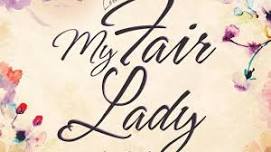 My Fair Lady