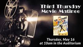 Third Thursday Movie Matinee: The Broadway Melody