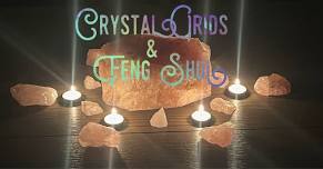 Crystal Grids & Feng Shui