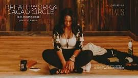 Breathwork & Cacao New Moon Circle