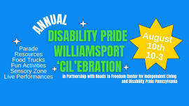 Disability Pride Williamsport CILebration