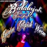 Bulalujah; a Bulas and Beats Party