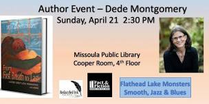 Author Event - Dede Montgomery, From First Breath to Last: A Story About Love, Womanhood and Aging