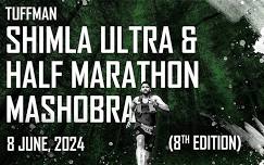 Tuffman Shimla Ultra & Half Marathon Mashobra (8th Edition)