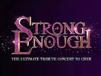 Strong Enough - Tribute Concert To Cher