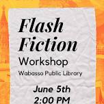 Flash Fiction Workshop