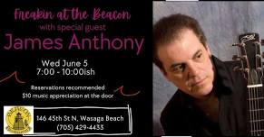 Freakin at the Beacon with special guest James Anthony!