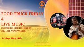 Food Truck Friday & Live Music by Meisha Herron