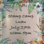 Stamp Camp Luau