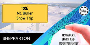 LTSA Shepparton - Mt Buller Snow Trip